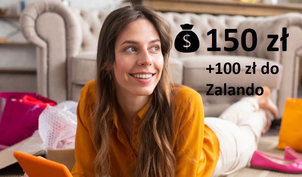 Upoluj 100 zł na zakupy na Zalando i 150 zł premii z Kontem 360°