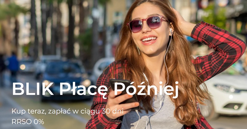 BLIK Płacę Później
