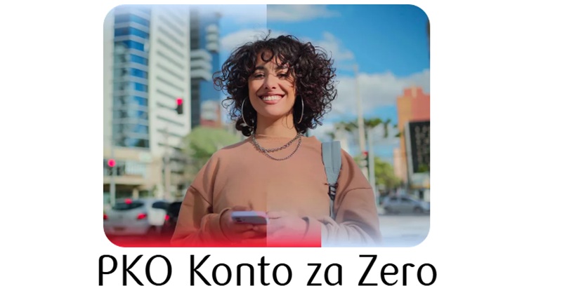 PKO Konto za Zero z premią 600 zł - konto osobiste w PKO Banku Polskim