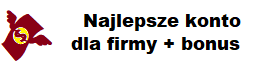 konto dla firm z bonusem: jednoosobowa działalność gospodarcza, spółka, fundacja, kościół, wspólnota mieszkaniowa